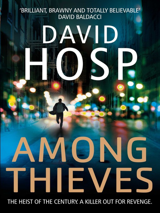 Title details for Among Thieves by David Hosp - Wait list
